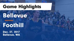 Bellevue  vs Foothill  Game Highlights - Dec. 27, 2017