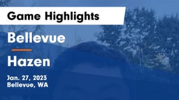 Bellevue  vs Hazen  Game Highlights - Jan. 27, 2023