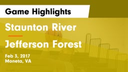 Staunton River  vs Jefferson Forest  Game Highlights - Feb 3, 2017