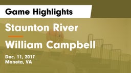 Staunton River  vs William Campbell  Game Highlights - Dec. 11, 2017