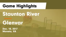 Staunton River  vs Glenvar  Game Highlights - Dec. 18, 2017