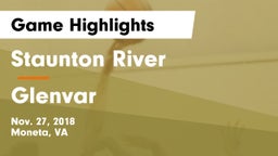 Staunton River  vs Glenvar  Game Highlights - Nov. 27, 2018