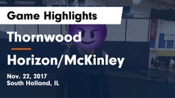 Thornwood  vs Horizon/McKinley Game Highlights - Nov. 22, 2017