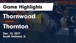 Thornwood  vs Thornton Game Highlights - Dec. 12, 2017