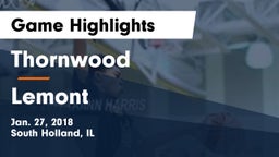 Thornwood  vs Lemont Game Highlights - Jan. 27, 2018