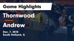 Thornwood  vs Andrew Game Highlights - Dec. 7, 2018