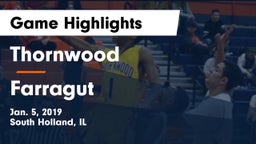 Thornwood  vs Farragut Game Highlights - Jan. 5, 2019