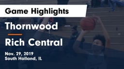 Thornwood  vs Rich Central Game Highlights - Nov. 29, 2019