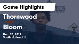 Thornwood  vs Bloom Game Highlights - Dec. 20, 2019