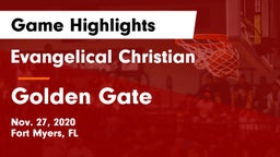 Evangelical Christian  vs Golden Gate  Game Highlights - Nov. 27, 2020