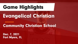Evangelical Christian  vs Community Christian School Game Highlights - Dec. 7, 2021