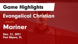 Evangelical Christian  vs Mariner  Game Highlights - Dec. 21, 2021