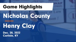 Nicholas County  vs Henry Clay Game Highlights - Dec. 28, 2022