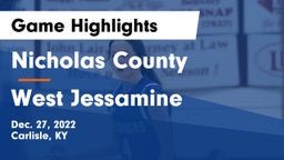 Nicholas County  vs West Jessamine Game Highlights - Dec. 27, 2022