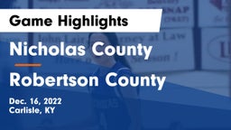 Nicholas County  vs Robertson County  Game Highlights - Dec. 16, 2022