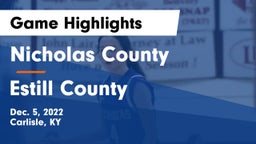 Nicholas County  vs Estill County  Game Highlights - Dec. 5, 2022