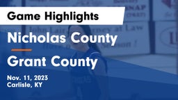Nicholas County  vs Grant County  Game Highlights - Nov. 11, 2023