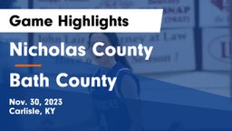 Nicholas County  vs Bath County  Game Highlights - Nov. 30, 2023