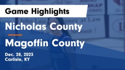 Nicholas County  vs Magoffin County  Game Highlights - Dec. 28, 2023