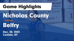 Nicholas County  vs Belfry  Game Highlights - Dec. 30, 2023