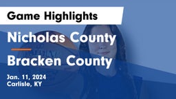 Nicholas County  vs Bracken County Game Highlights - Jan. 11, 2024