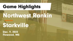 Northwest Rankin  vs Starkville  Game Highlights - Dec. 9, 2023