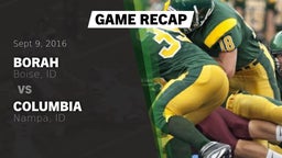 Recap: Borah  vs. Columbia  2016