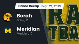Recap: Borah  vs. Meridian  2019