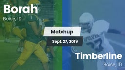 Matchup: Borah  vs. Timberline  2019