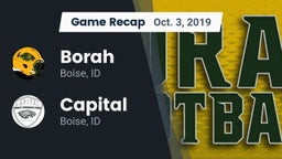 Recap: Borah  vs. Capital  2019