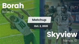 Matchup: Borah  vs. Skyview  2020