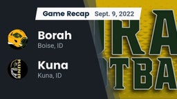 Recap: Borah  vs. Kuna  2022