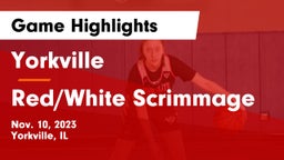 Yorkville  vs Red/White Scrimmage Game Highlights - Nov. 10, 2023