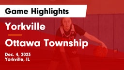 Yorkville  vs Ottawa Township  Game Highlights - Dec. 4, 2023