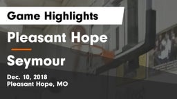 Pleasant Hope  vs Seymour Game Highlights - Dec. 10, 2018