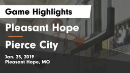 Pleasant Hope  vs Pierce City  Game Highlights - Jan. 25, 2019