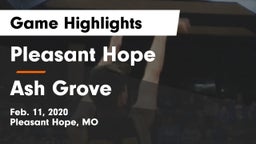 Pleasant Hope  vs Ash Grove  Game Highlights - Feb. 11, 2020