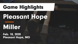 Pleasant Hope  vs Miller Game Highlights - Feb. 18, 2020