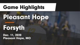 Pleasant Hope  vs Forsyth  Game Highlights - Dec. 11, 2020