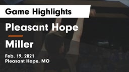 Pleasant Hope  vs Miller  Game Highlights - Feb. 19, 2021