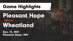 Pleasant Hope  vs Wheatland  Game Highlights - Dec. 14, 2021