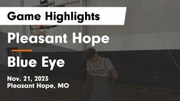 Pleasant Hope  vs Blue Eye  Game Highlights - Nov. 21, 2023