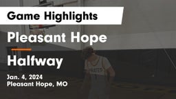 Pleasant Hope  vs Halfway  Game Highlights - Jan. 4, 2024