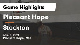 Pleasant Hope  vs Stockton  Game Highlights - Jan. 5, 2024