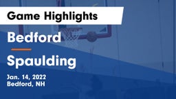 Bedford  vs Spaulding  Game Highlights - Jan. 14, 2022