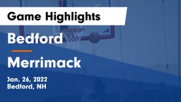 Bedford  vs Merrimack  Game Highlights - Jan. 26, 2022