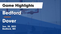 Bedford  vs Dover  Game Highlights - Jan. 28, 2022