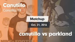 Matchup: Canutillo High vs. canutillo vs parkland 2016