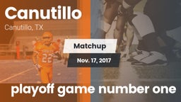 Matchup: Canutillo High vs. playoff game number one 2017