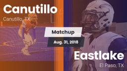 Matchup: Canutillo High vs. Eastlake  2018